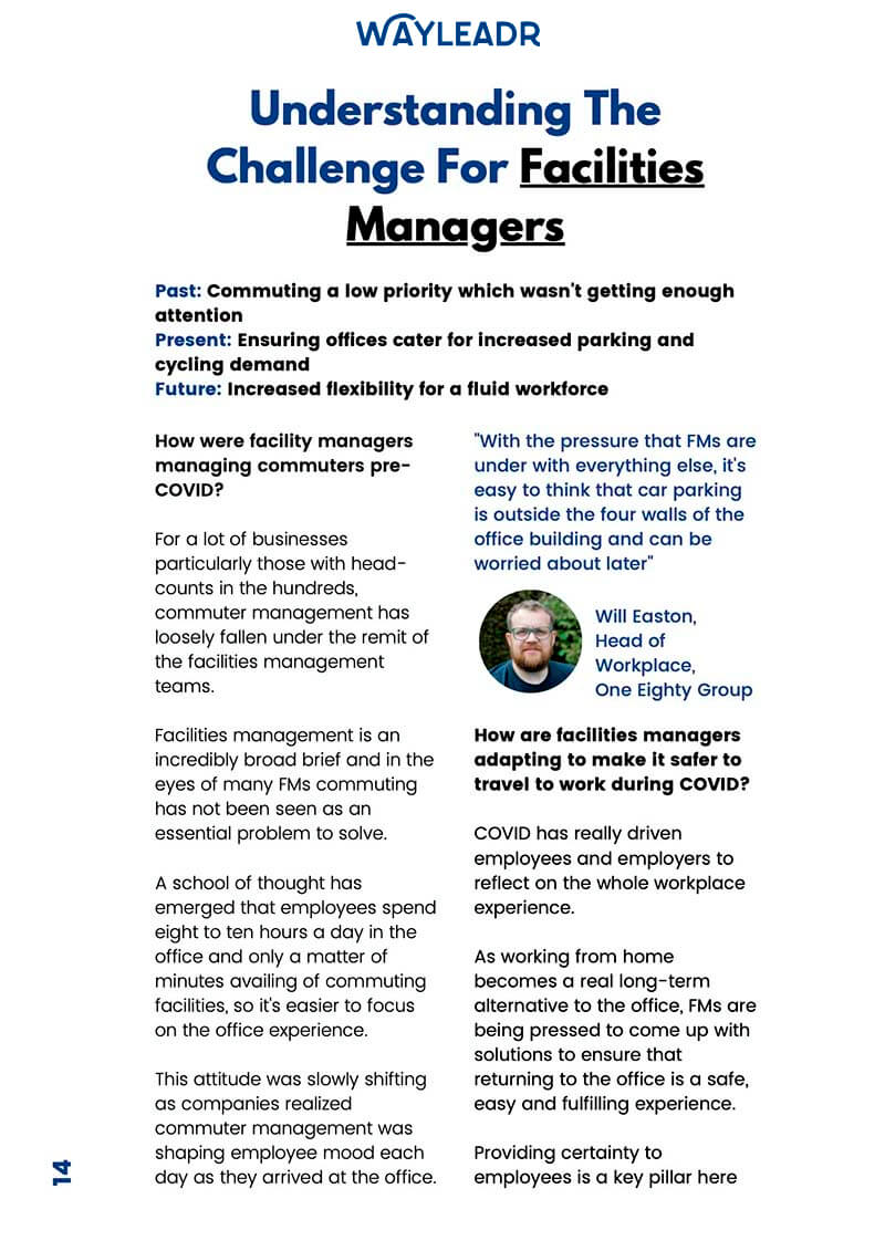 A document titled "Understanding The Challenge For Facilities Managers" examines the pre-COVID and post-COVID scenarios, featuring quotes from Matt Easton and a section on workplace management during COVID-19, including insights into visitor parking challenges and solutions like Wayleadr.