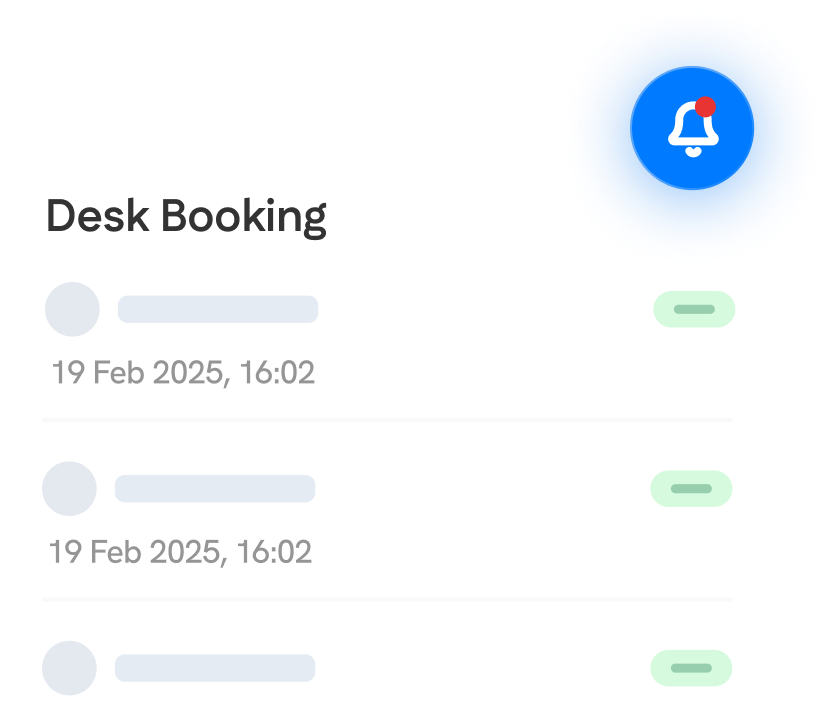 A digital interface showing a "Desk Booking" list with dates and times, green status indicators, and a notification bell with a red alert badge in the top right corner.